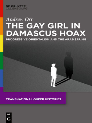 cover image of The Gay Girl in Damascus Hoax